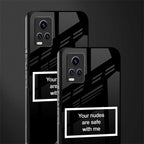 your nudes are safe with me black back phone cover | glass case for vivo v21e 4g