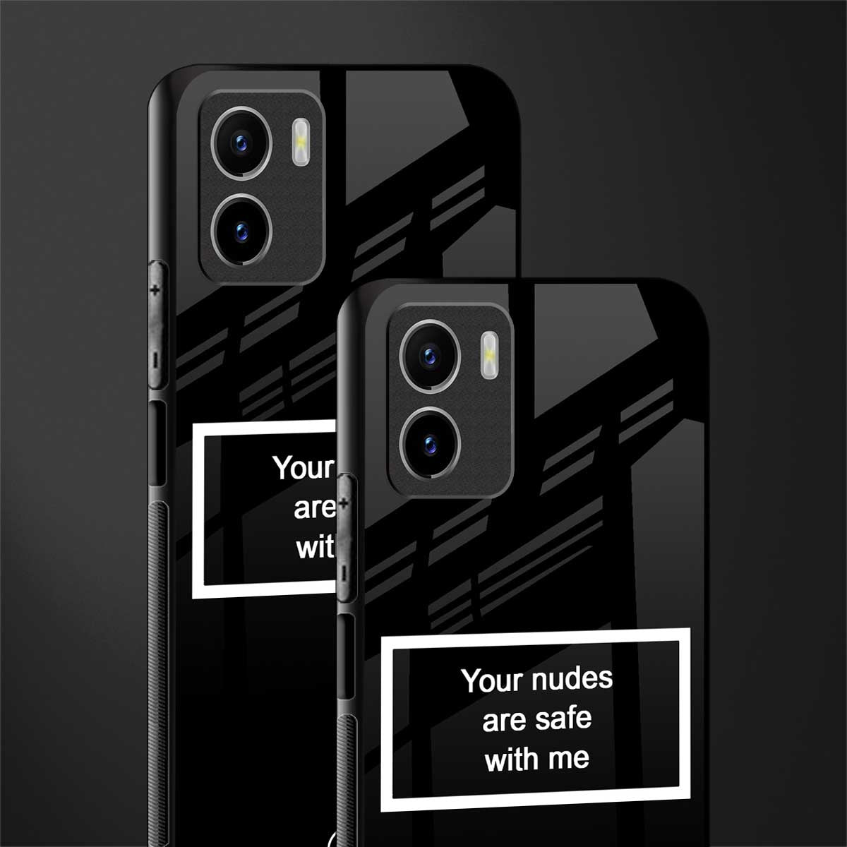 your nudes are safe with me black back phone cover | glass case for vivo y72