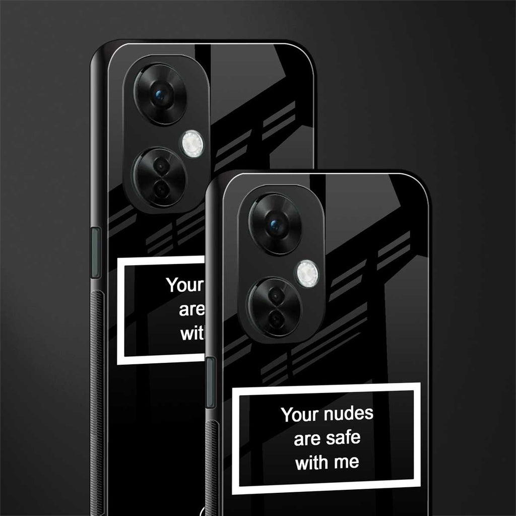 your nudes are safe with me black back phone cover | glass case for oneplus nord ce 3 lite