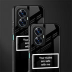 your nudes are safe with me black back phone cover | glass case for realme c55