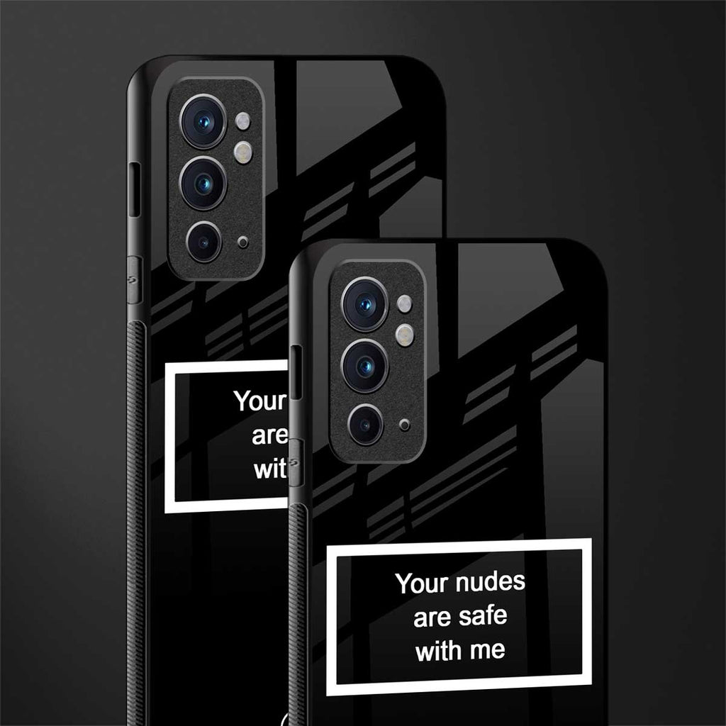 your nudes are safe with me black glass case for oneplus 9rt image-2