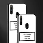 your nudes are safe with me white glass case for realme narzo 10a image-2