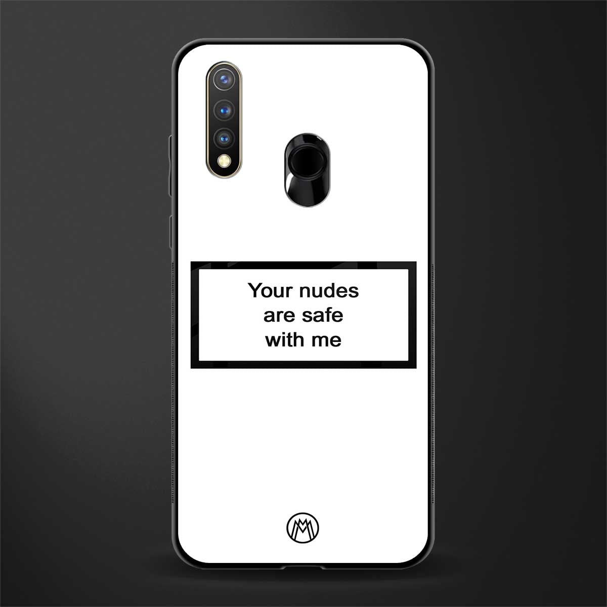 your nudes are safe with me white glass case for vivo y19 image
