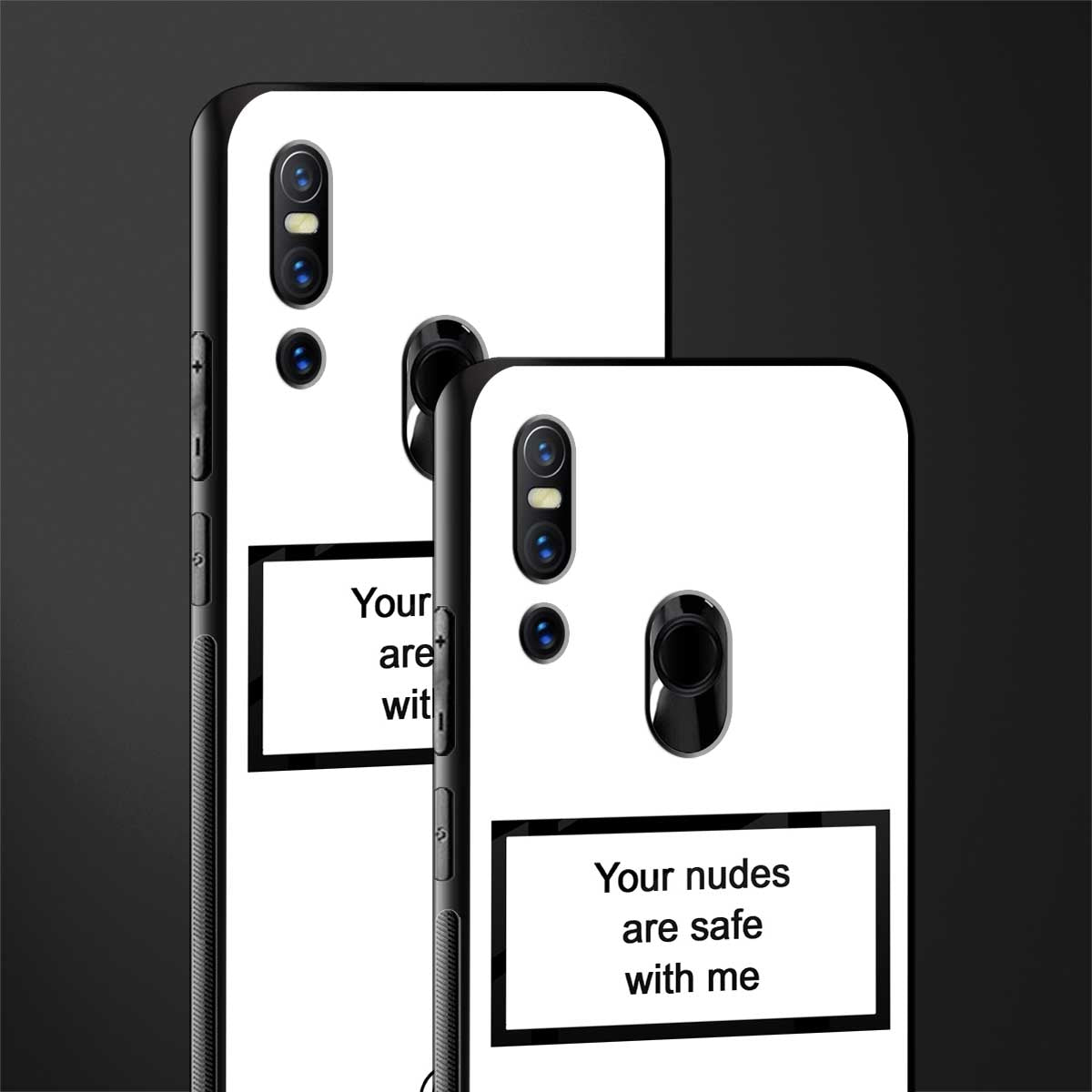 your nudes are safe with me white glass case for vivo v15 image-2