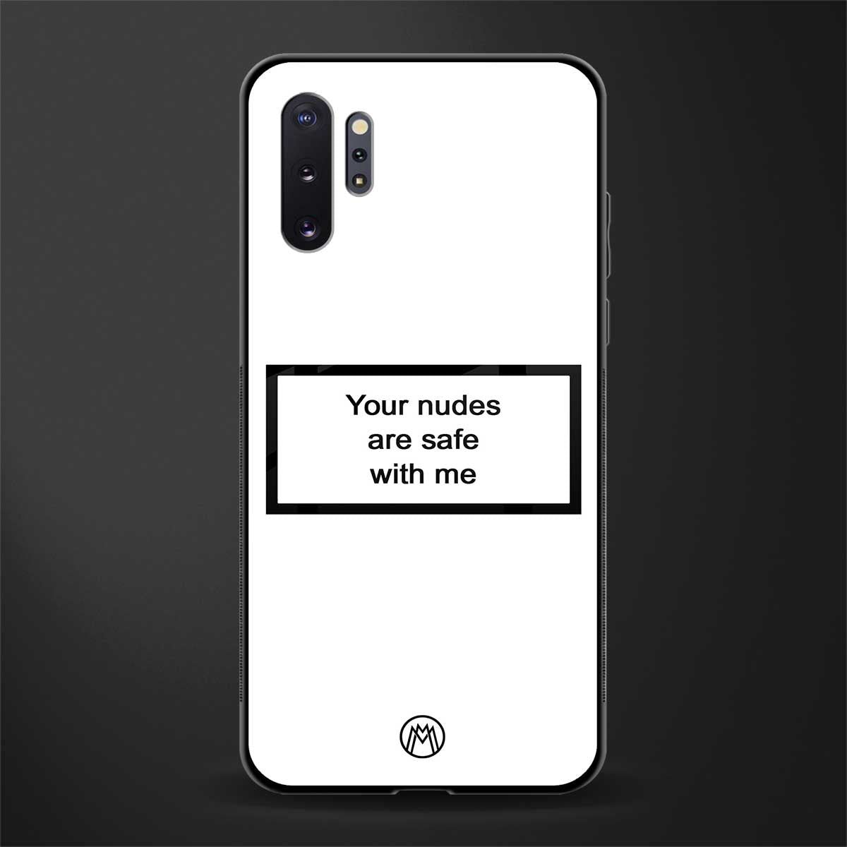 your nudes are safe with me white glass case for samsung galaxy note 10 plus image
