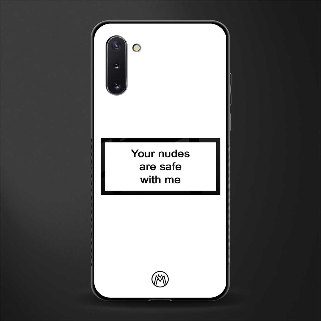 your nudes are safe with me white glass case for samsung galaxy note 10 image