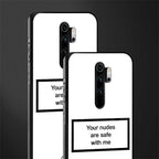 your nudes are safe with me white glass case for redmi note 8 pro image-2
