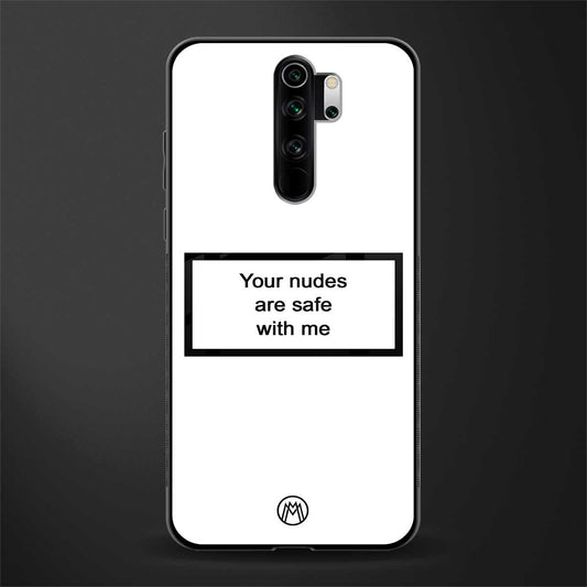 your nudes are safe with me white glass case for redmi note 8 pro image