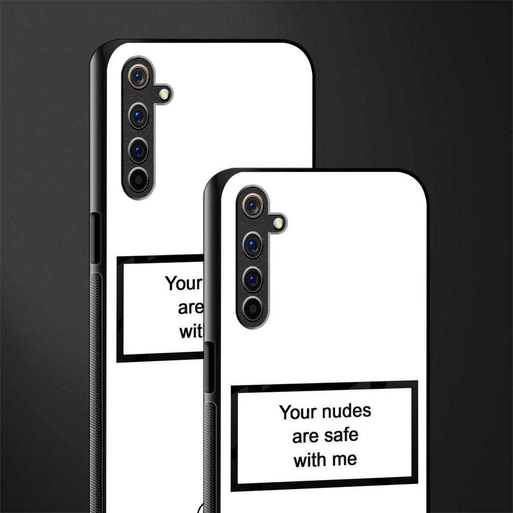 your nudes are safe with me white glass case for realme 6 image-2