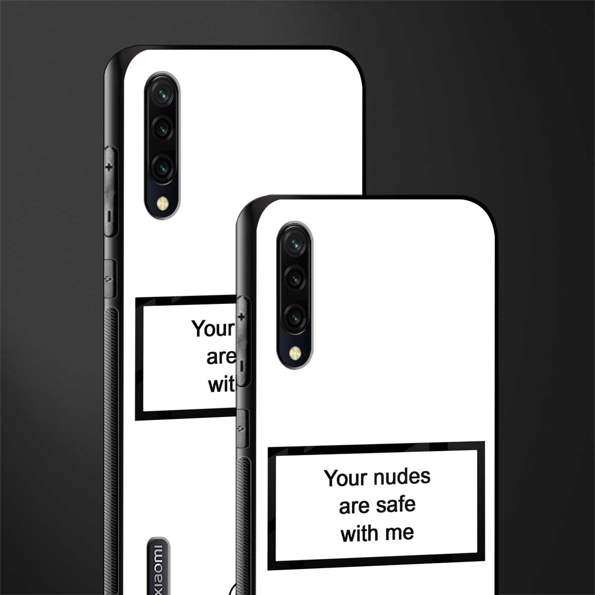 your nudes are safe with me white glass case for mi a3 redmi a3 image-2