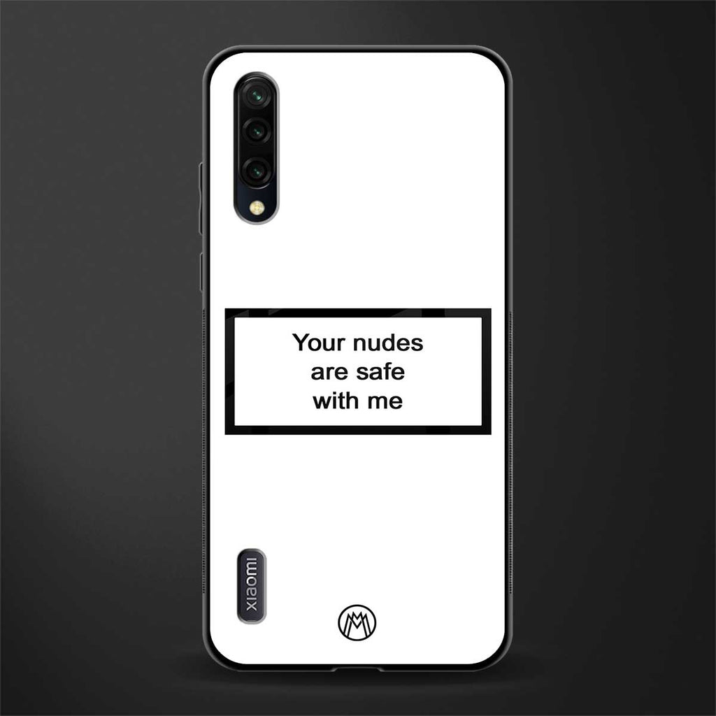 your nudes are safe with me white glass case for mi a3 redmi a3 image