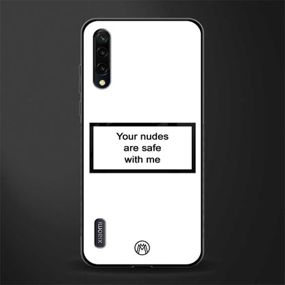 your nudes are safe with me white glass case for mi a3 redmi a3 image
