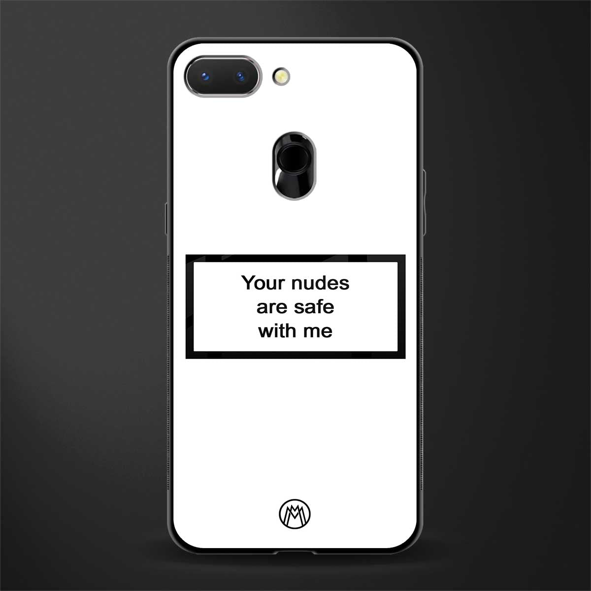 your nudes are safe with me white glass case for oppo a5 image