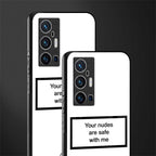 your nudes are safe with me white glass case for vivo x70 pro plus image-2