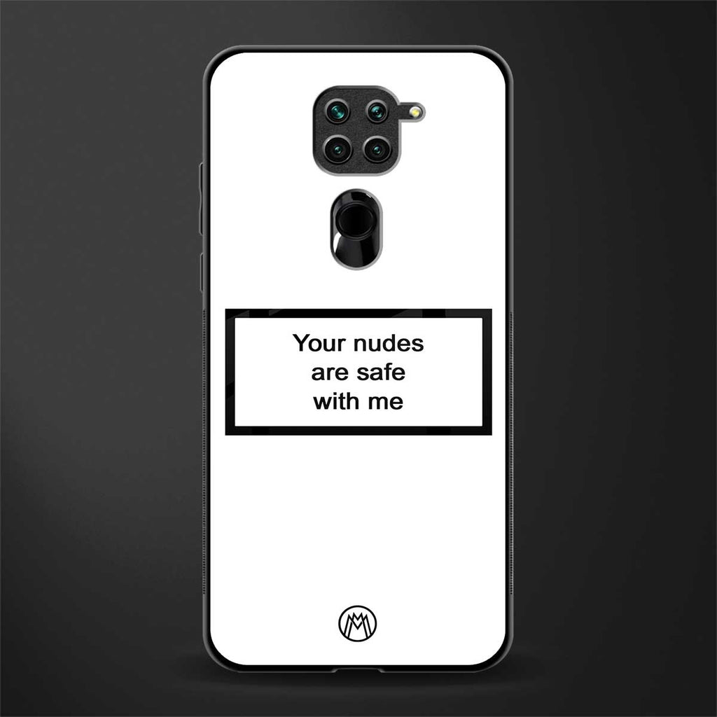 your nudes are safe with me white glass case for redmi note 9 image