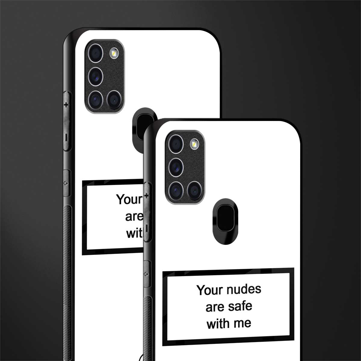 your nudes are safe with me white glass case for samsung galaxy a21s image-2