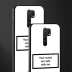 your nudes are safe with me white glass case for poco m2 image-2