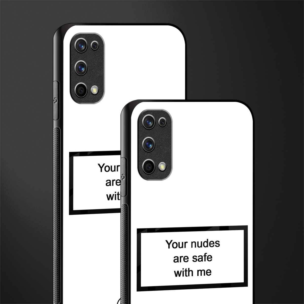 your nudes are safe with me white glass case for realme 7 pro image-2