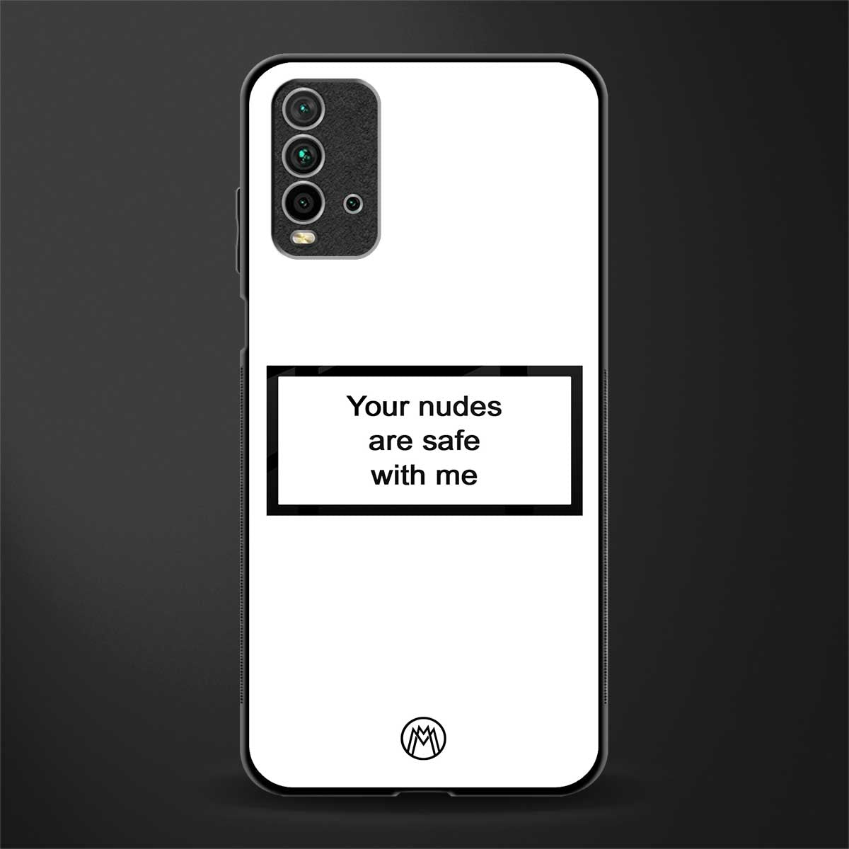 your nudes are safe with me white glass case for redmi 9 power image