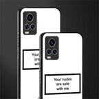 your nudes are safe with me white glass case for vivo v20 pro image-2