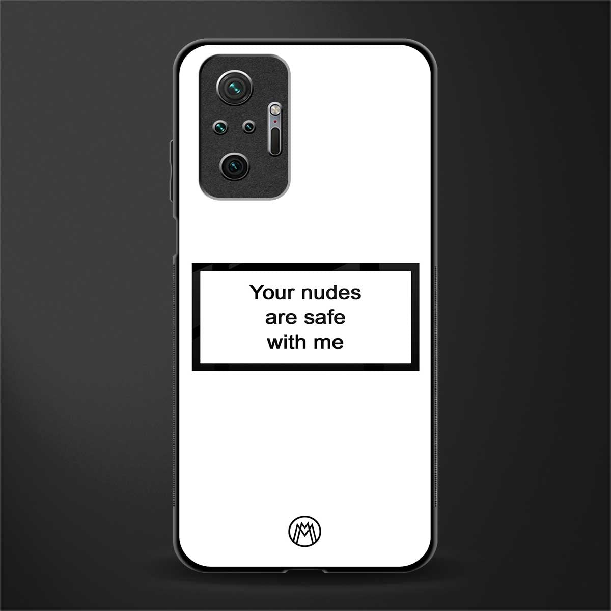 your nudes are safe with me white glass case for redmi note 10 pro image