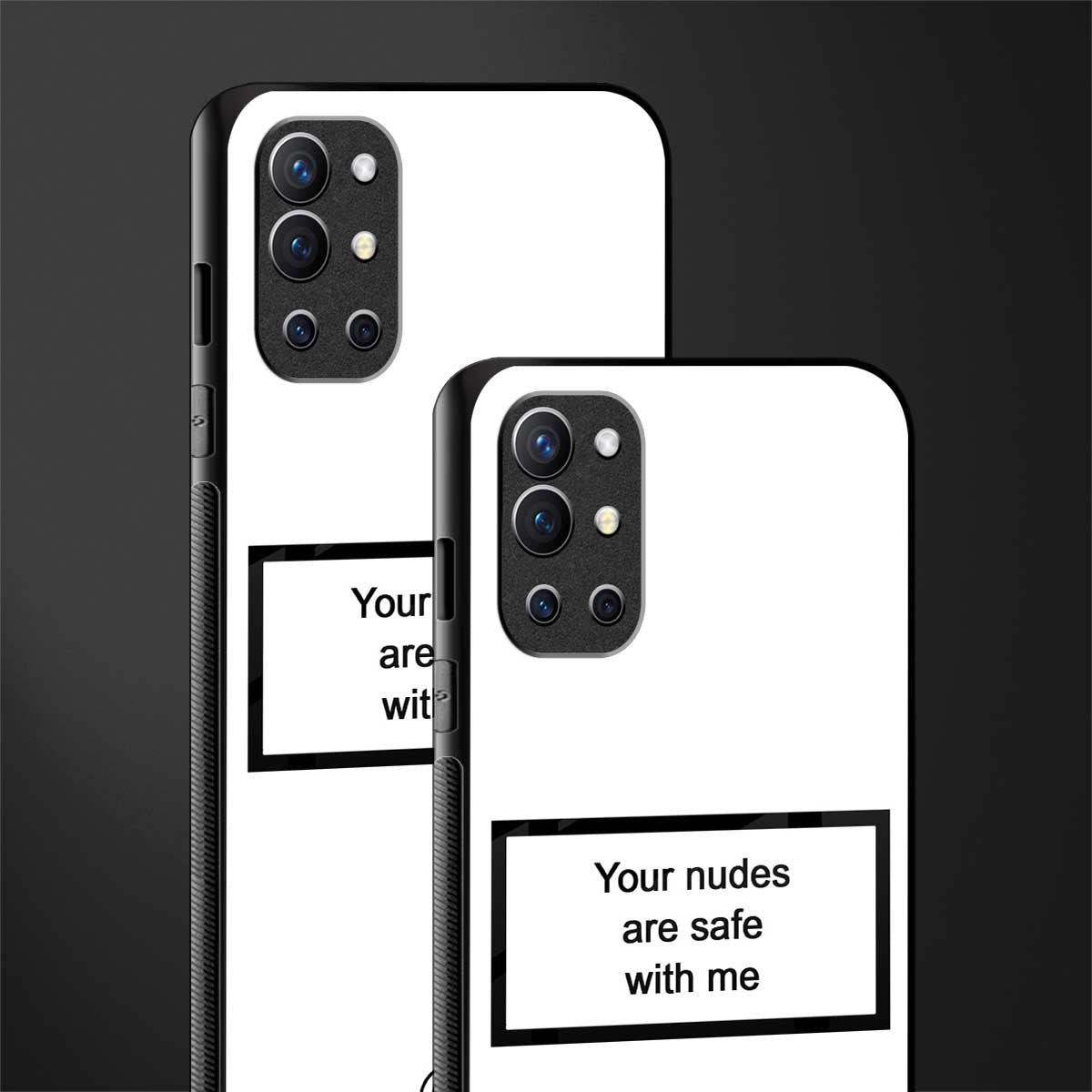 your nudes are safe with me white glass case for oneplus 9r image-2