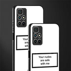 your nudes are safe with me white glass case for redmi 10 prime image-2