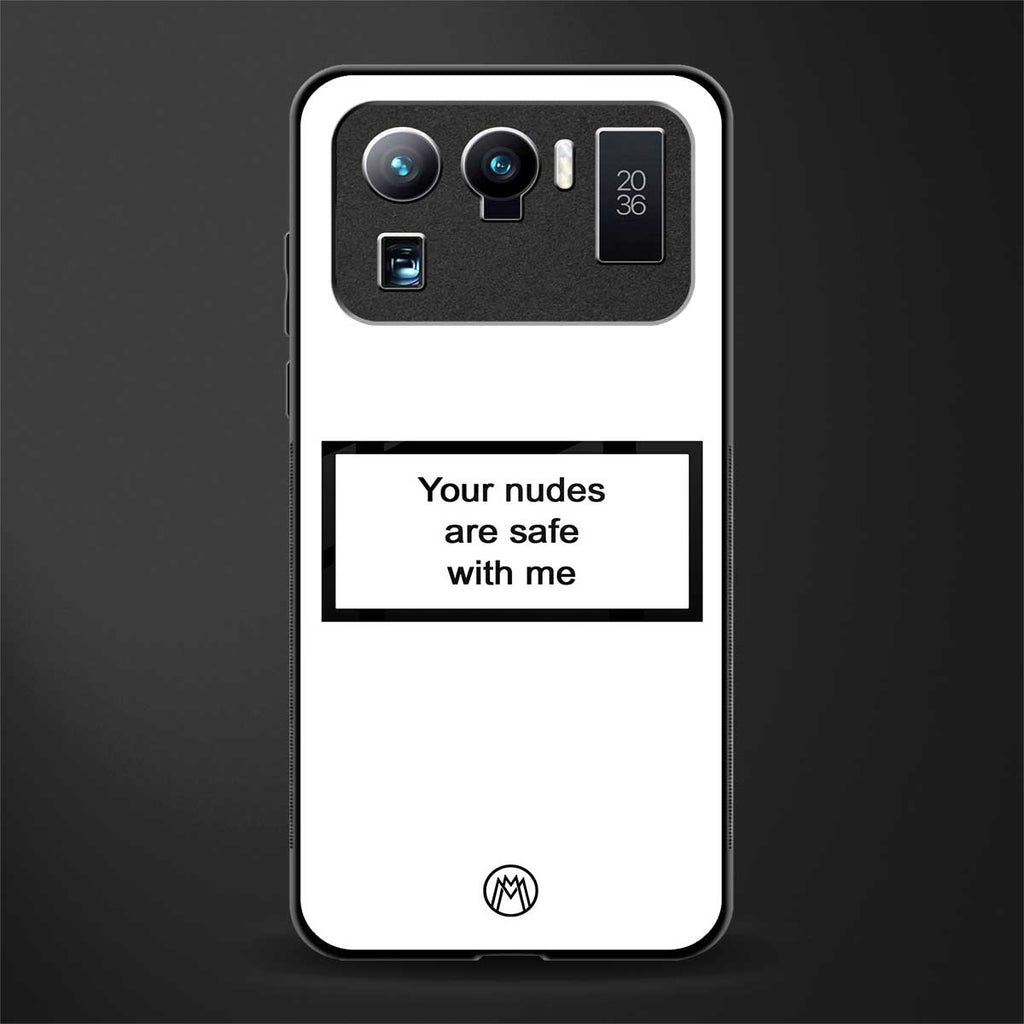 your nudes are safe with me white glass case for mi 11 ultra 5g image