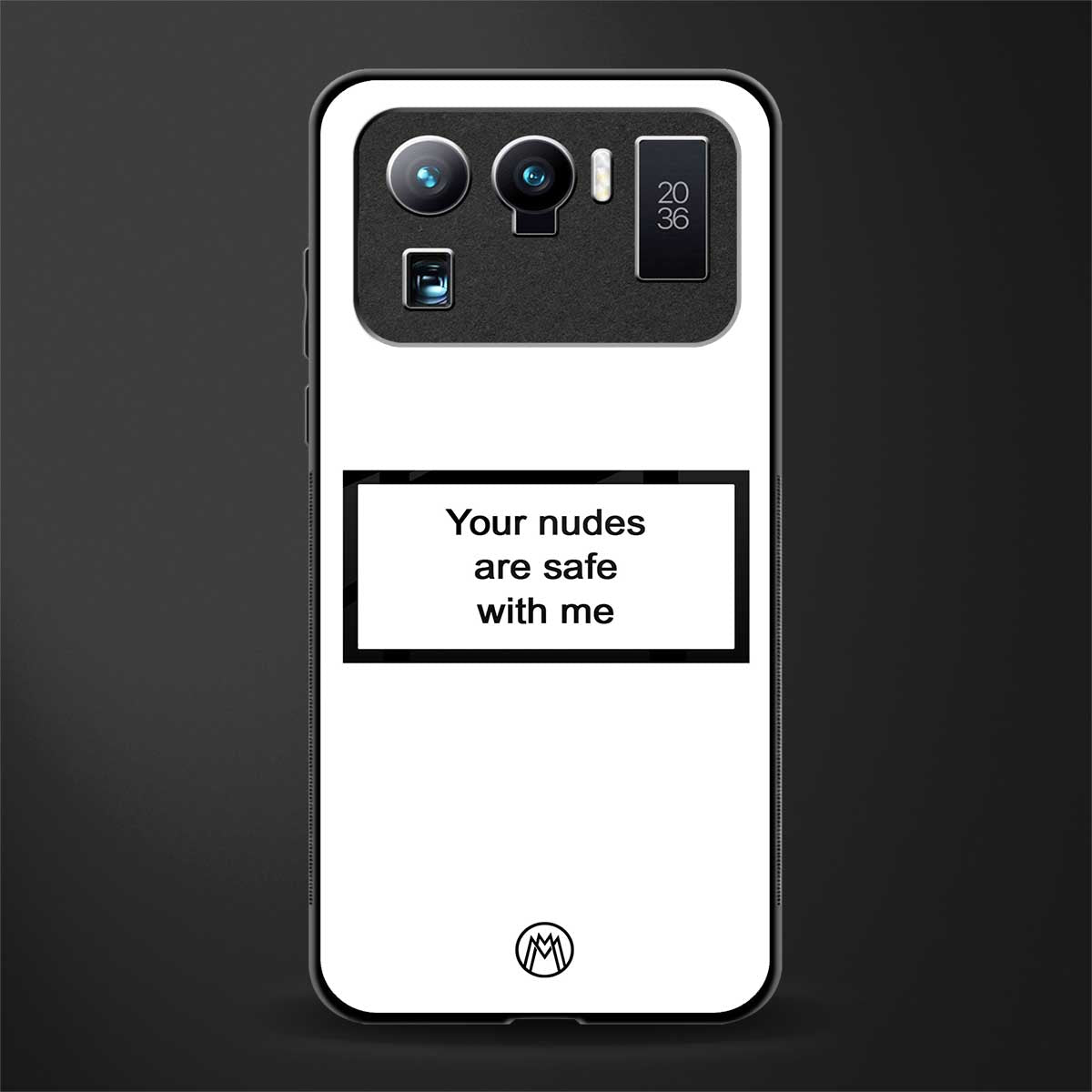 your nudes are safe with me white glass case for mi 11 ultra 5g image