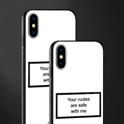 your nudes are safe with me white glass case for iphone xs image-2