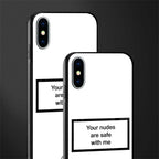your nudes are safe with me white glass case for iphone x image-2