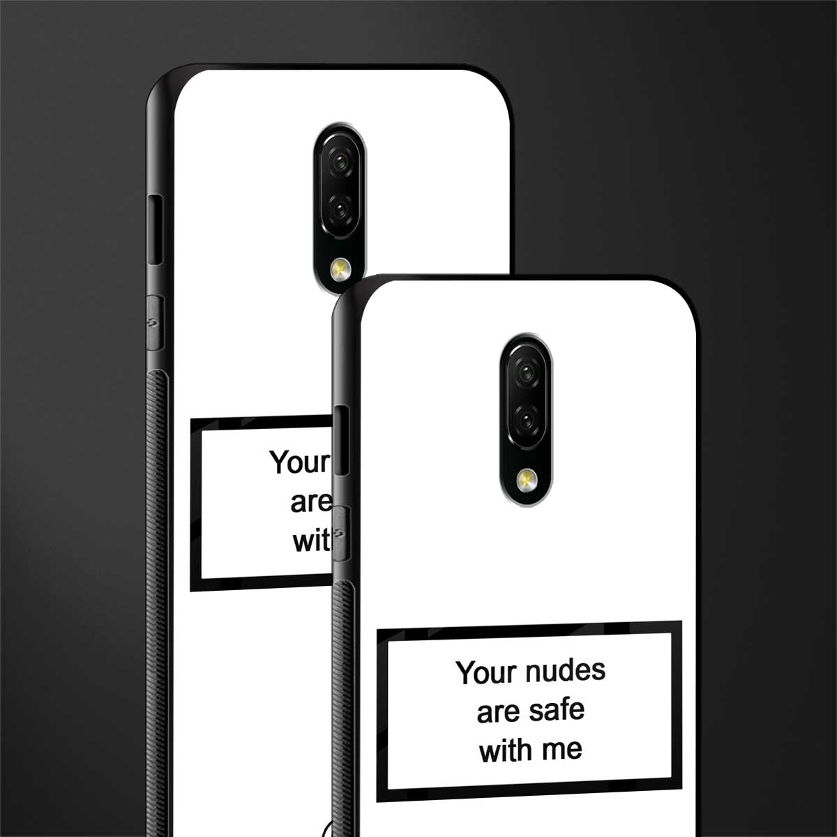 your nudes are safe with me white glass case for oneplus 7 image-2