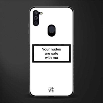 your nudes are safe with me white glass case for samsung galaxy m11 image