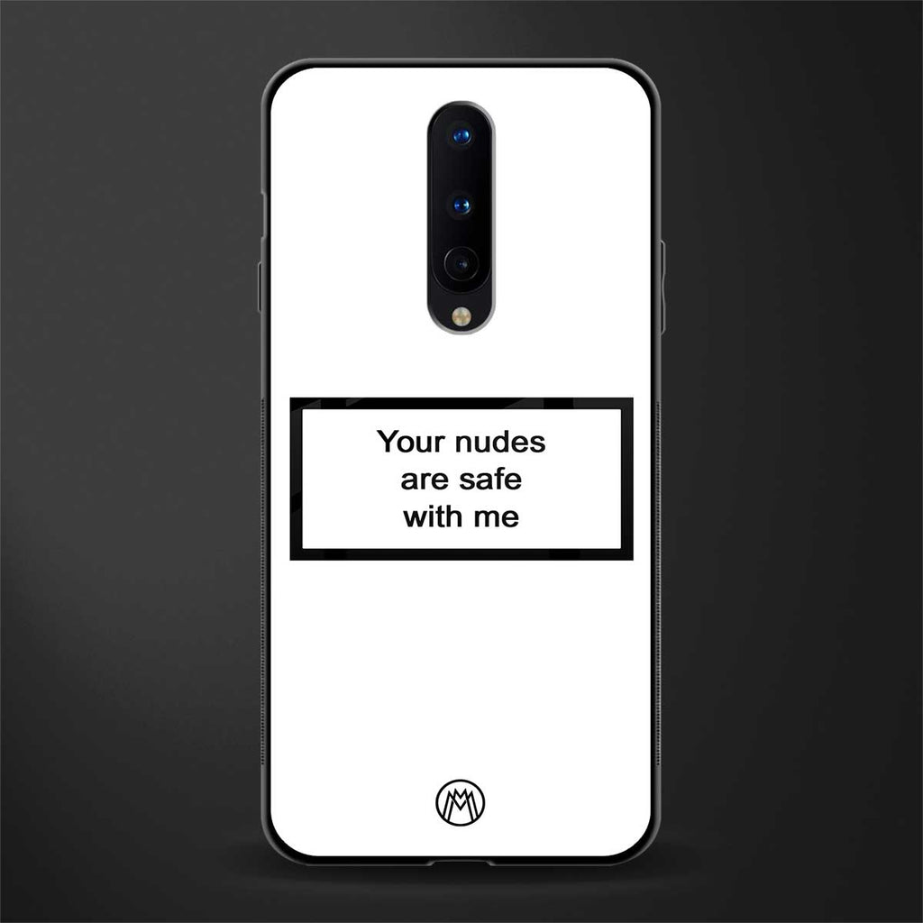 your nudes are safe with me white glass case for oneplus 8 image