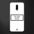 your nudes are safe with me white glass case for oneplus 6t image