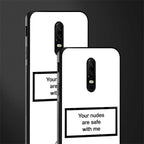 your nudes are safe with me white glass case for oneplus 6 image-2