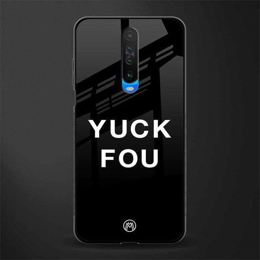 yuck fou glass case for poco x2 image