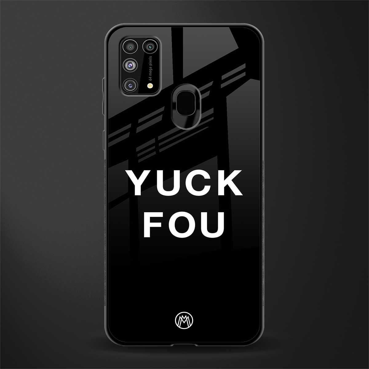 yuck fou glass case for samsung galaxy m31 image