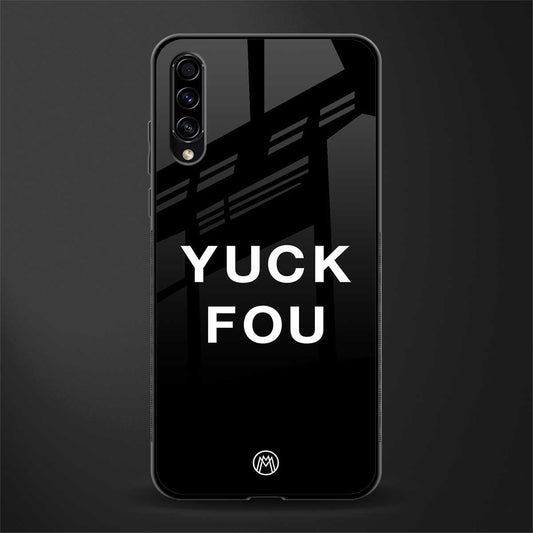 yuck fou glass case for samsung galaxy a50 image