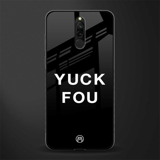 yuck fou glass case for redmi 8 image