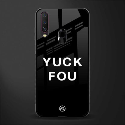 yuck fou glass case for vivo y17 image