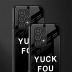 yuck fou back phone cover | glass case for samsung galaxy a53 5g