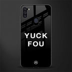 yuck fou glass case for samsung a11 image