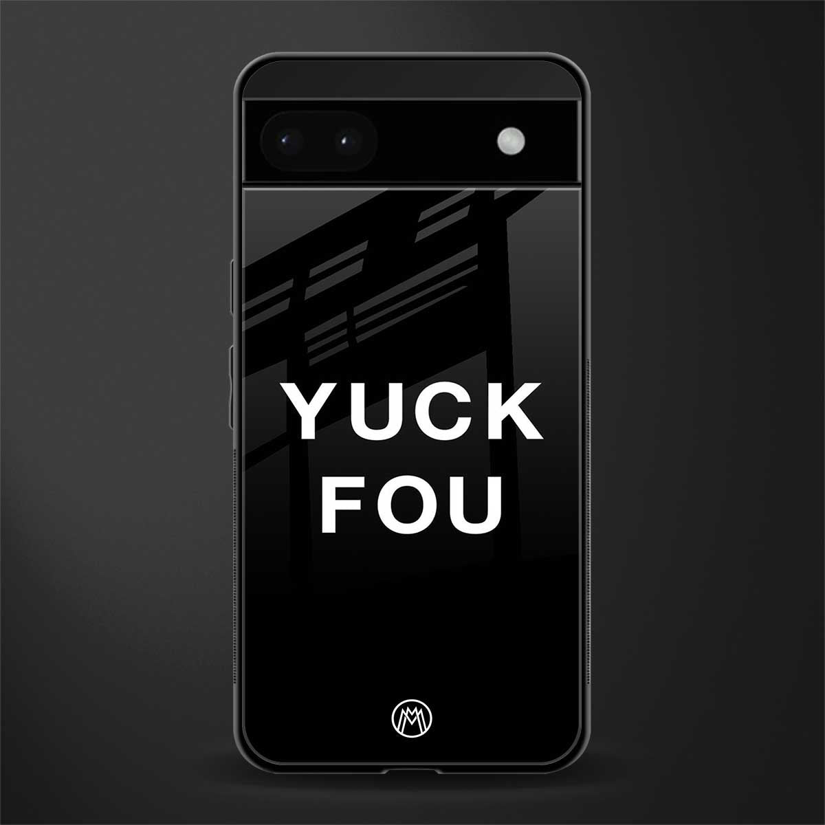 yuck fou back phone cover | glass case for google pixel 6a