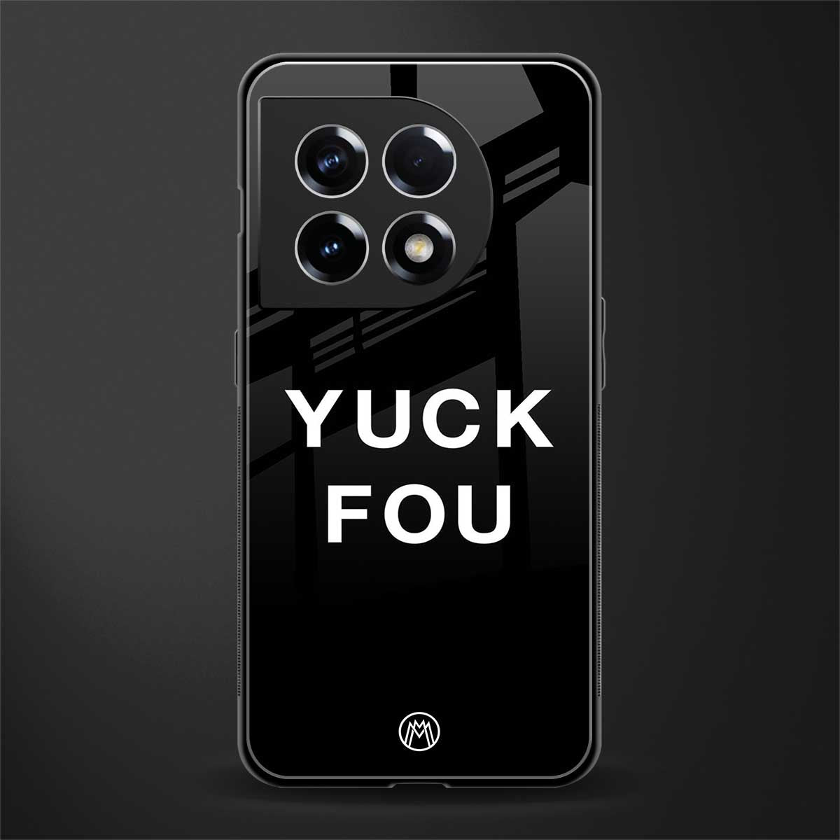 yuck fou back phone cover | glass case for oneplus 11