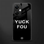 yuck fou back phone cover | glass case for oneplus nord ce 3 lite