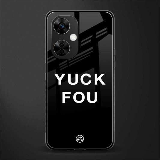 yuck fou back phone cover | glass case for oneplus nord ce 3 lite
