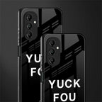 yuck fou back phone cover | glass case for samsung galaxy a14 5g