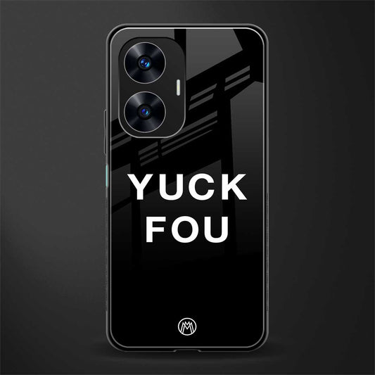yuck fou back phone cover | glass case for realme c55