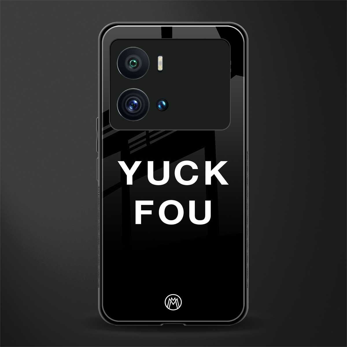 yuck fou back phone cover | glass case for iQOO 9 Pro